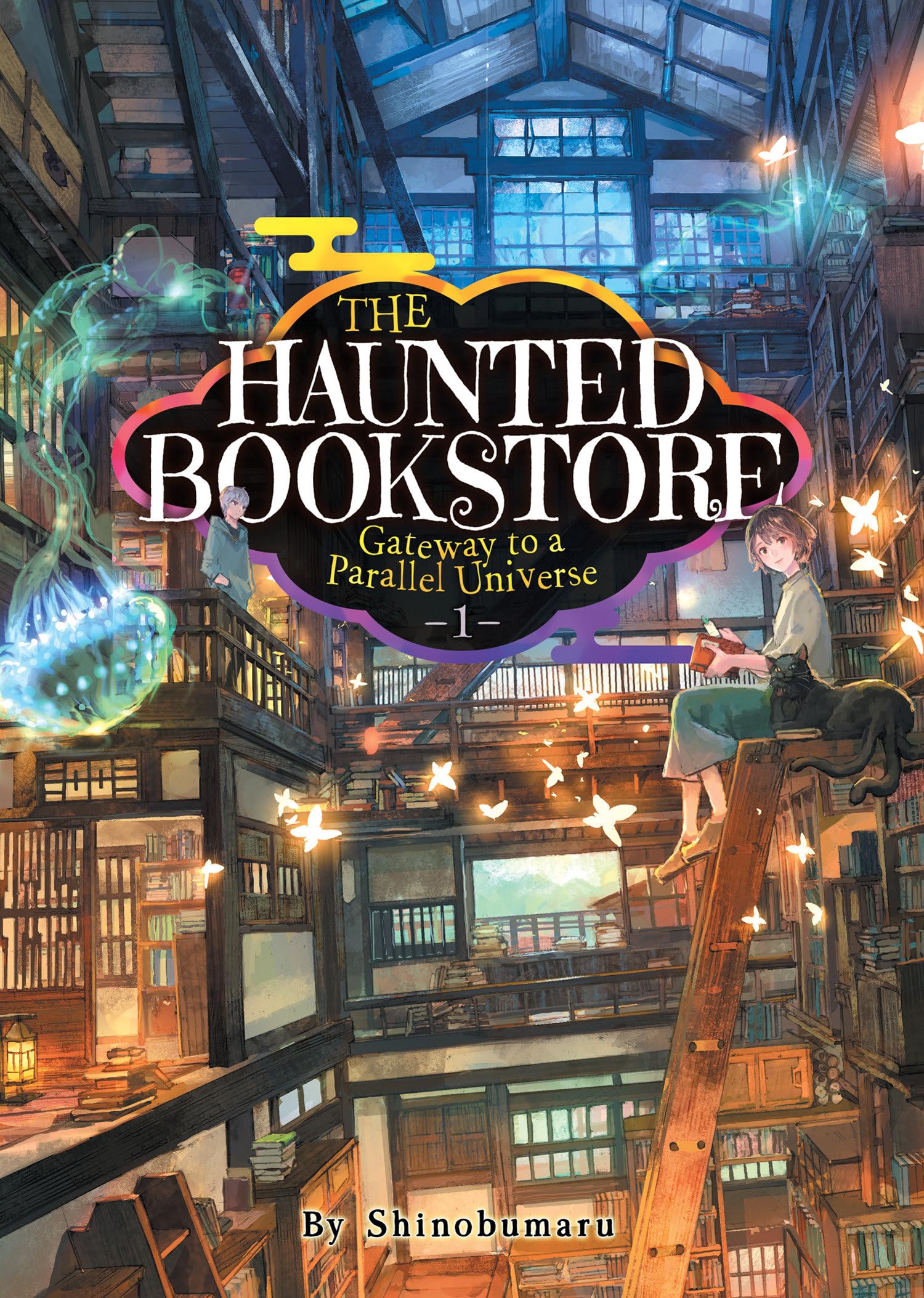 The Haunted Bookstore  Gateway To A Parallel Universe (Light Novel) Vol. 1,Used