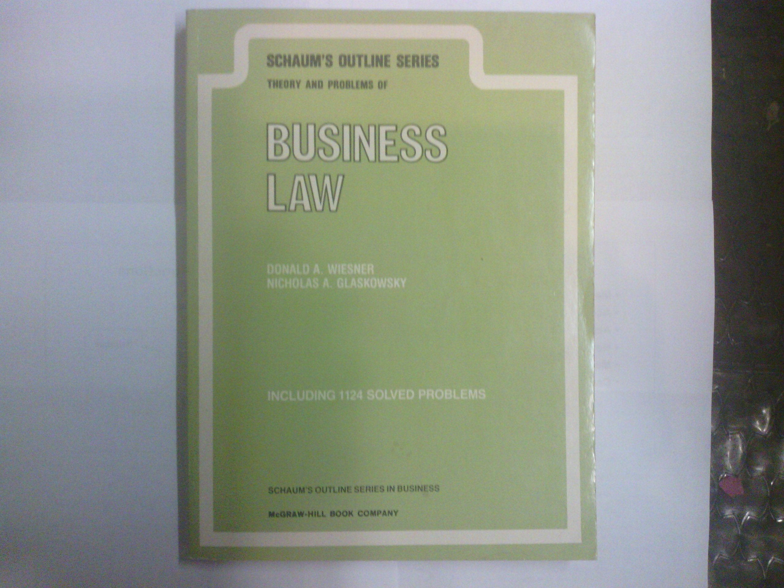 Schaum'S Outline Of Theory And Problems Of Business Law (Schaum'S Outlines),Used