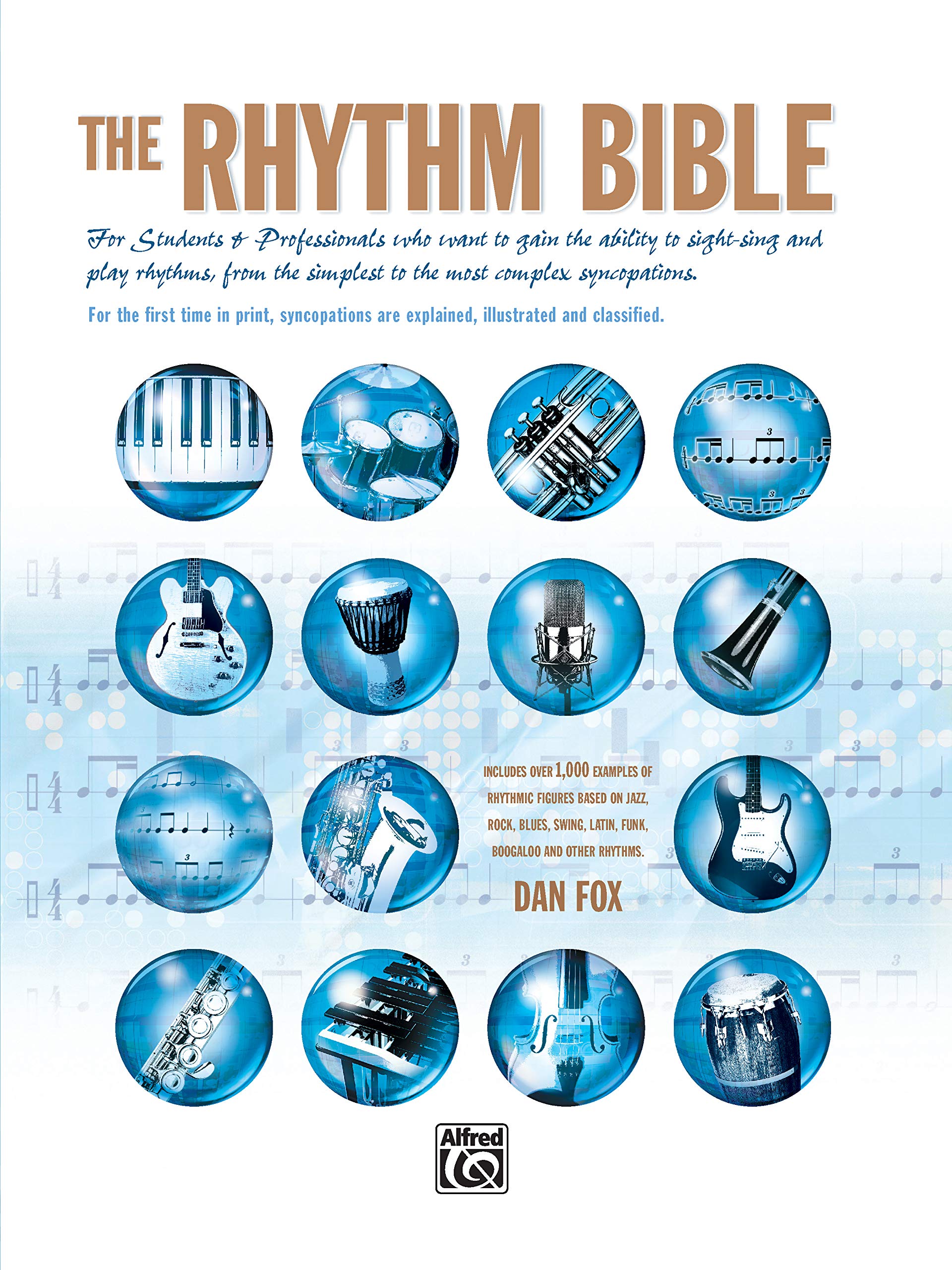 The Rhythm Bible: Book & Online Audio,Used