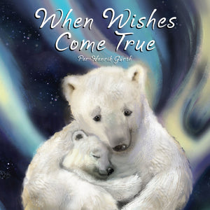 When Wishes Come True (Board Book),Used