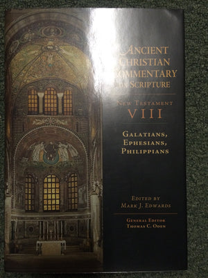 Galatians, Ephesians, Philippians (Ancient Christian Commentary On Scripture)
