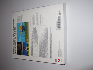 Adobe After Effects Cs3 Professional Classroom In A Book: The Official Training Workbook From Adobe Systems,New