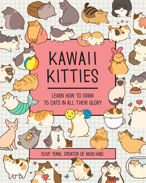 Kawaii Kitties: Learn How To Draw 75 Cats In All Their Glory (Volume 6) (Kawaii Doodle, 6)