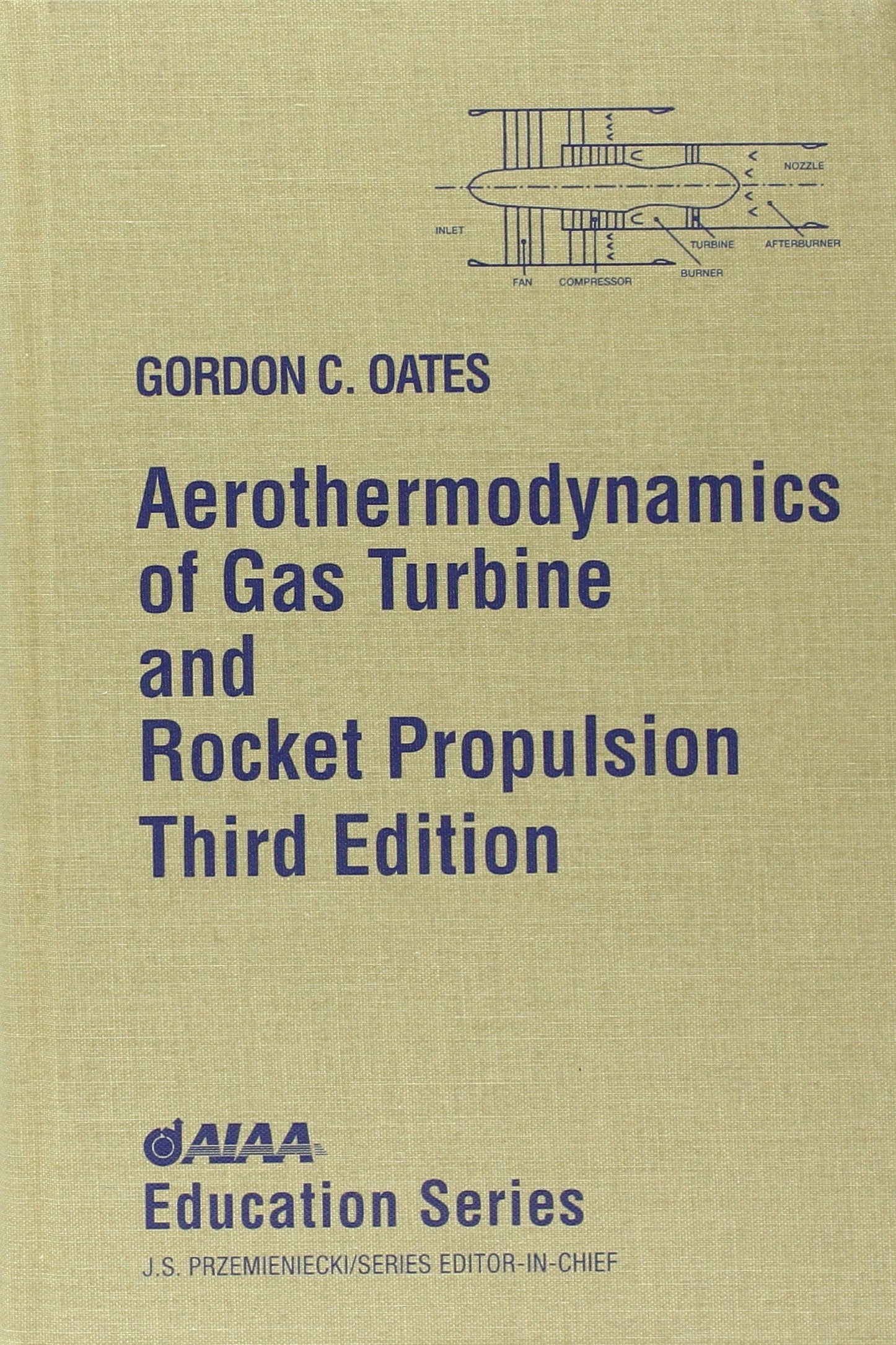 Aerothermodynamics of Gas Turbine and Rocket Propulsion,Used