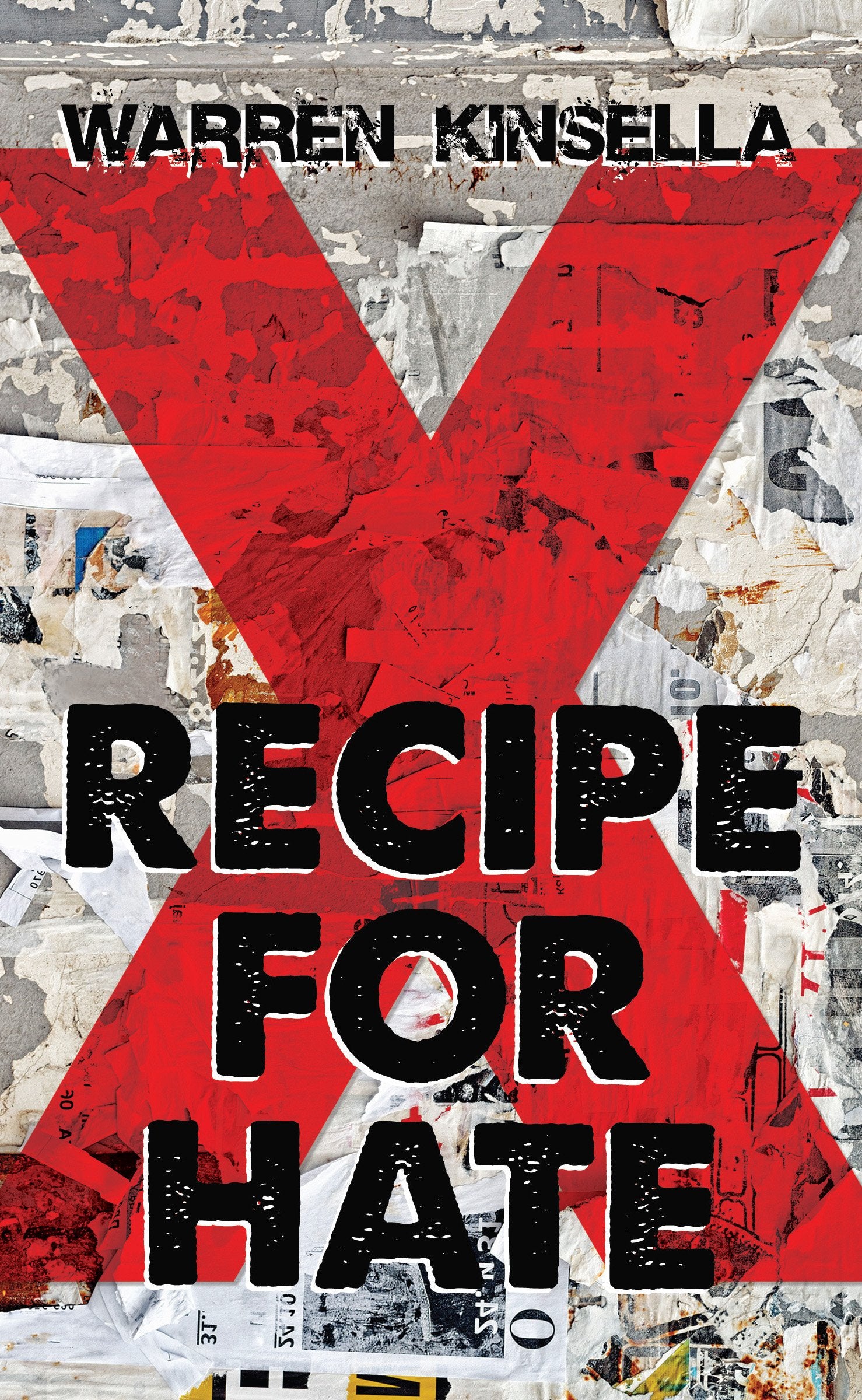 Recipe for Hate: The X Gang (The X Gang, 1),Used