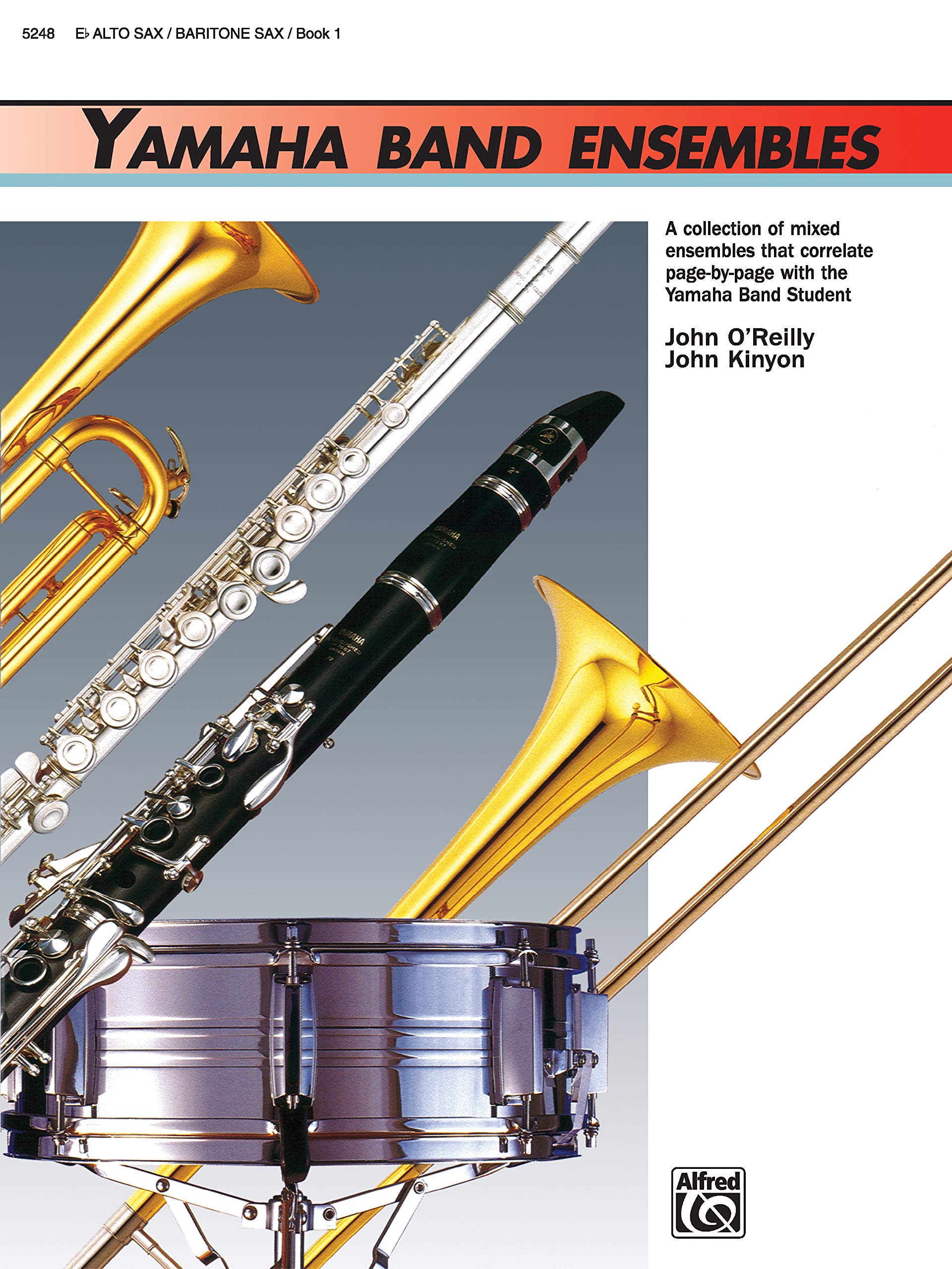 Yamaha Band Ensembles, Book 1: Alto Sax, Baritone Sax (Yamaha Band Method),Used