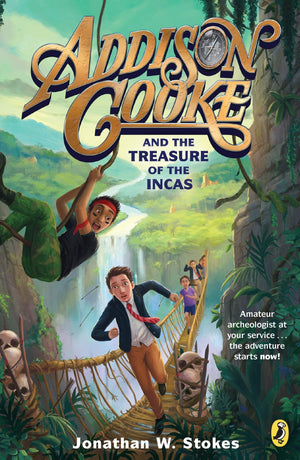 Addison Cooke and the Treasure of the Incas,New