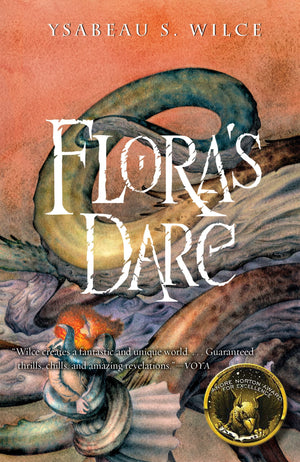 Flora's Dare: How a Girl of Spirit Gambles All to Expand Her Vocabulary, Confront a Bouncing Boy Terror, and Try to Save Califa ,Used
