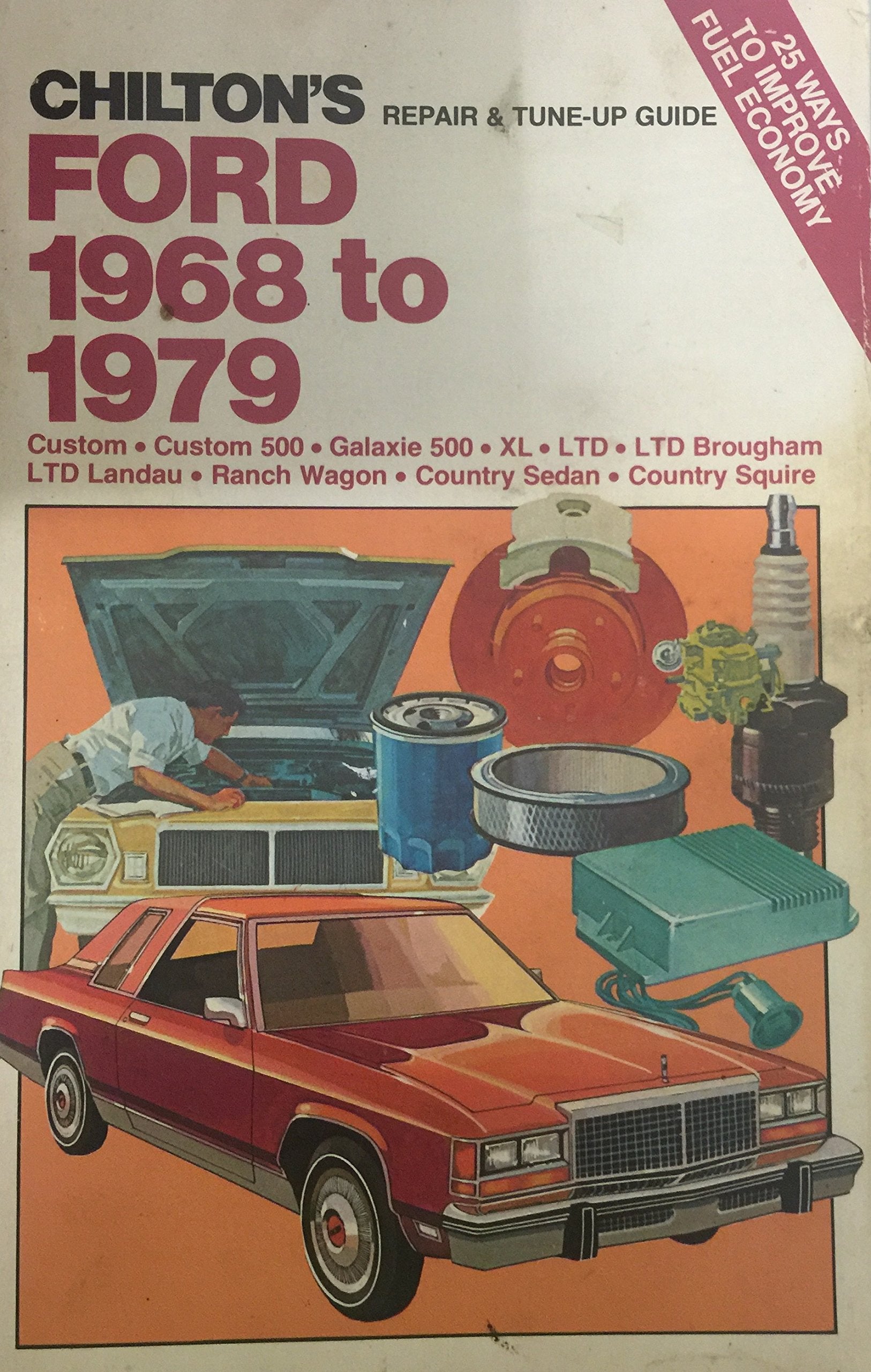 Chilton'S Repair And Tuneup Guide: Ford Mercury 196879,Used
