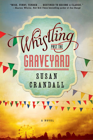 Whistling Past the Graveyard,Used