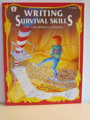 Writing Survival Skills For The Middle Grades,New