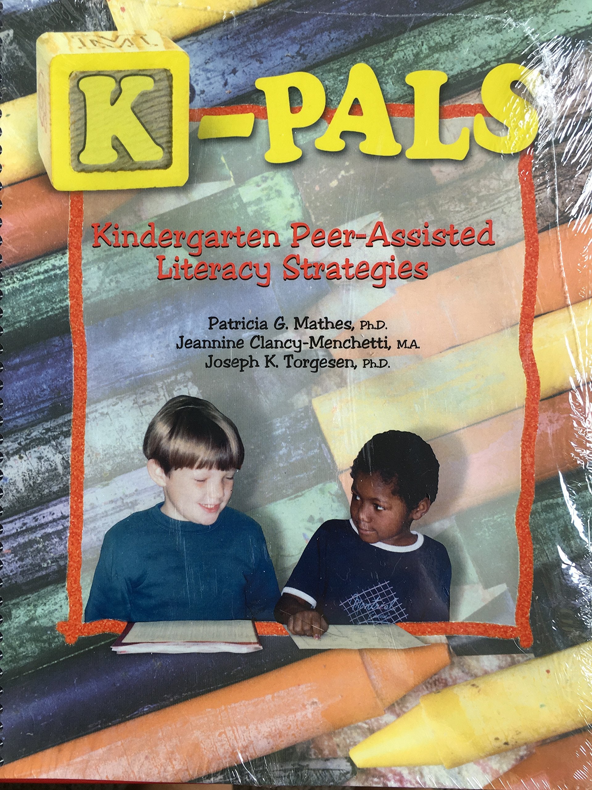 Kpals: Kingergarten Peerassisted Literacy Strategies,Used