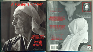 A Painter'S Kitchenrevised Edition: Recipes From The Kitchen Of Georgia O'Keeffe (Red Crane Cookbook Series)
