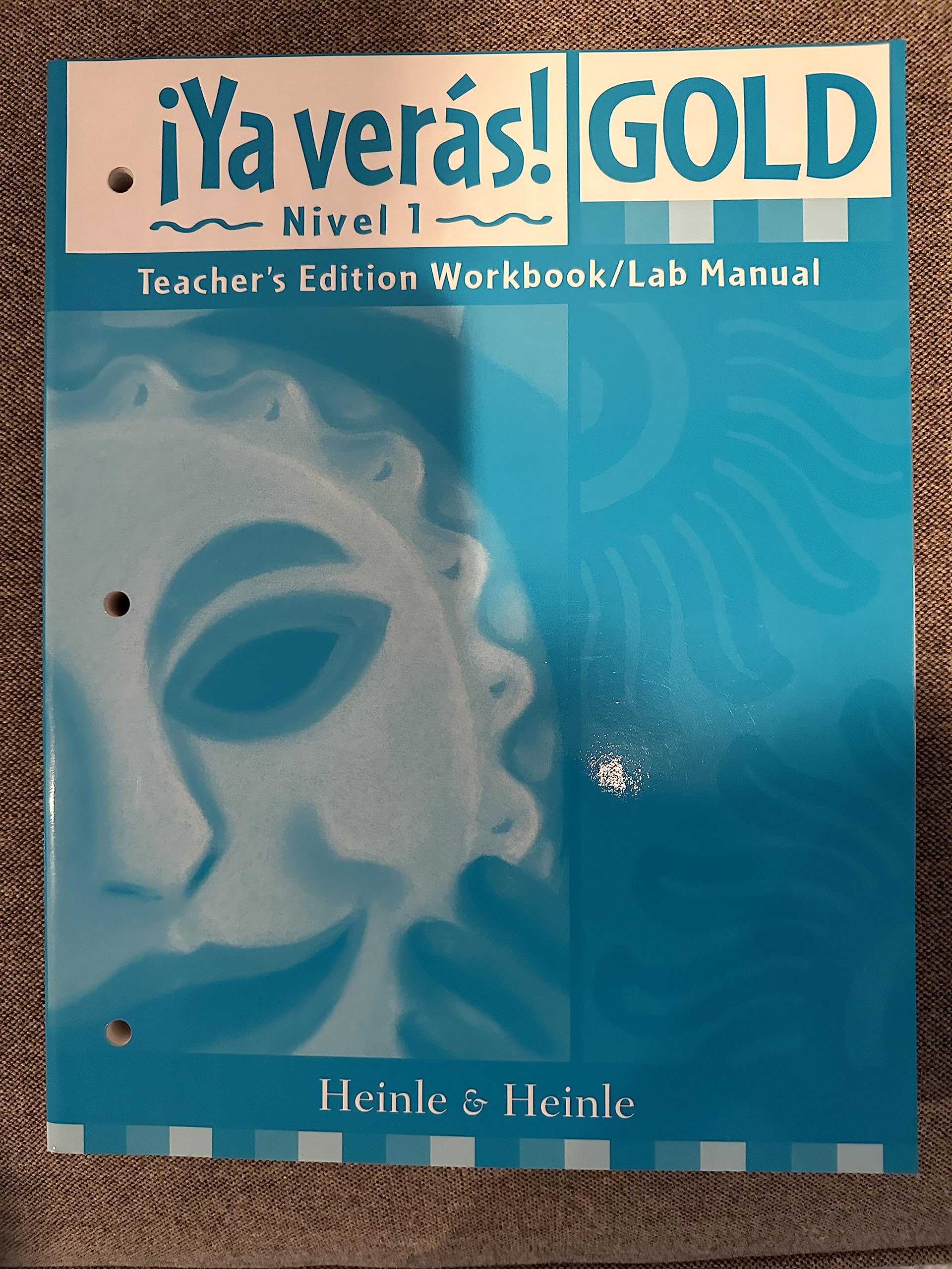 Ya Veras Gold Nivel (Level) 1 Teacher's Edition Workbook / Lab Manual,Used
