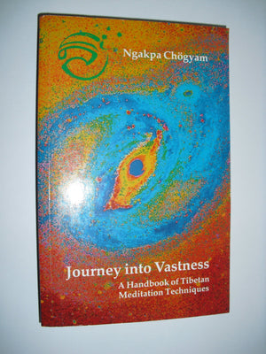 Journey into Vastness: A Handbook of Tibetan Meditation Techniques,Used