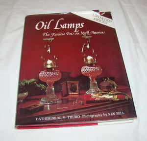 Oil Lamps: The Kerosene Era In North America,Used