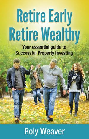 Retire Early Retire Wealthy: Your Essential Guide To Successful Property Investing,Used