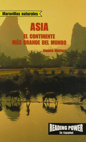 Asia: El continente mas grande del mundo / Asia, World's Largest Continent (Maravillas naturales) (Spanish Edition),Used