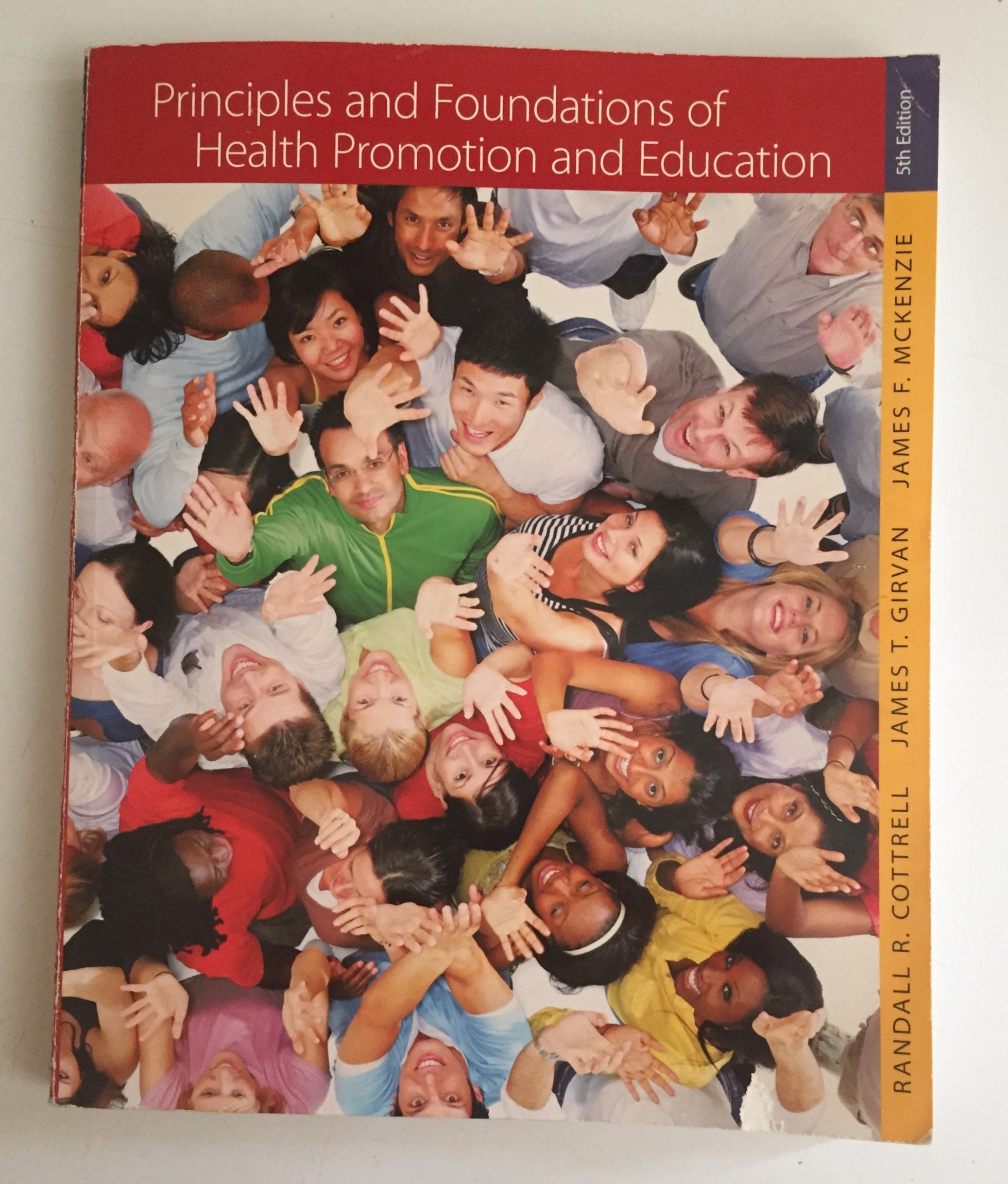 Principles & Foundations of Health Promotion and Education,Used