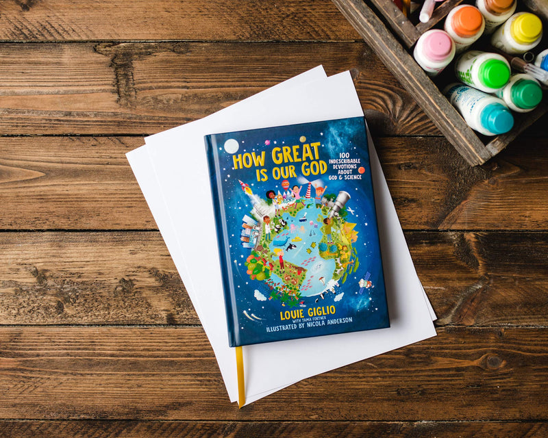 How Great Is Our God: 100 Indescribable Devotions About God And Science (Indescribable Kids)