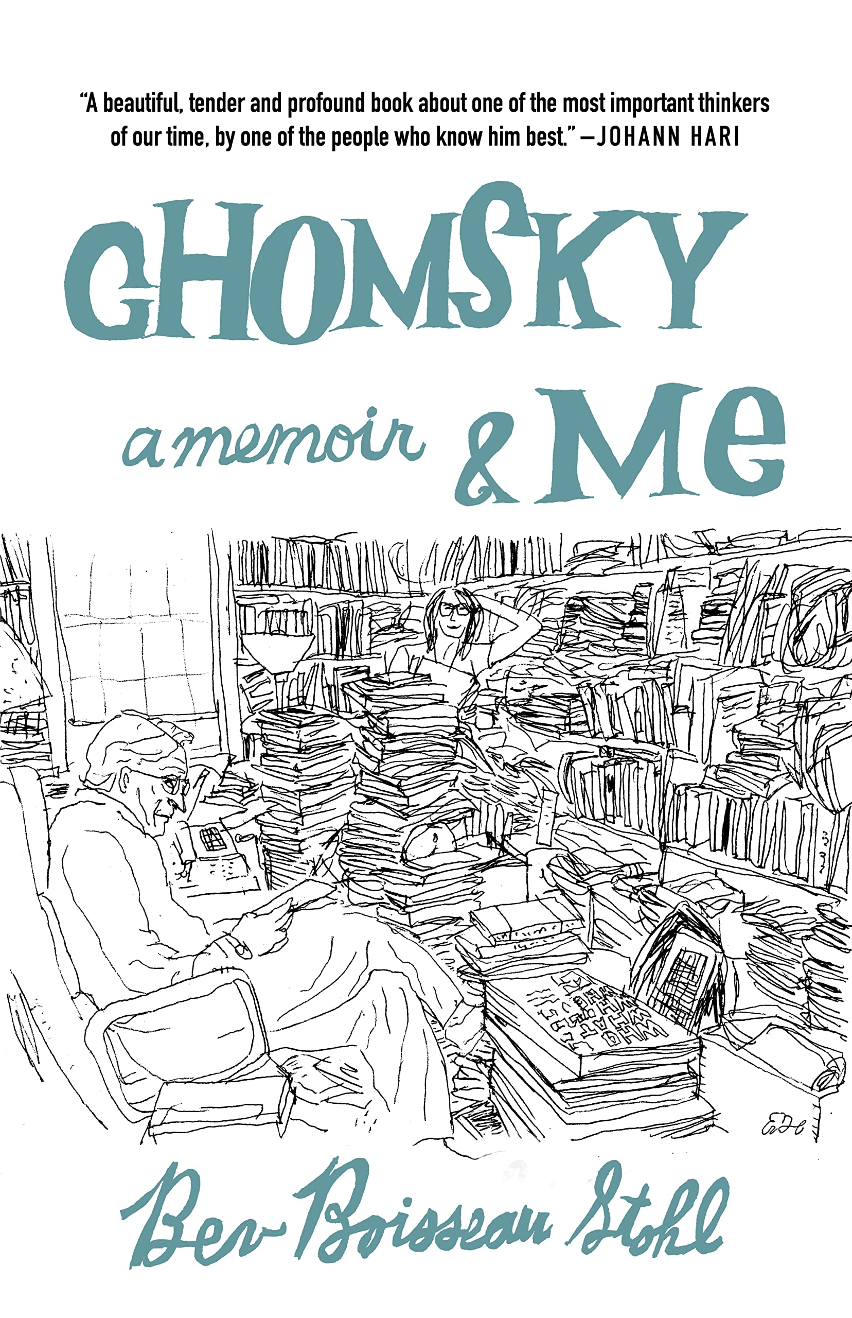 Chomsky And Me: A Memoir,Used