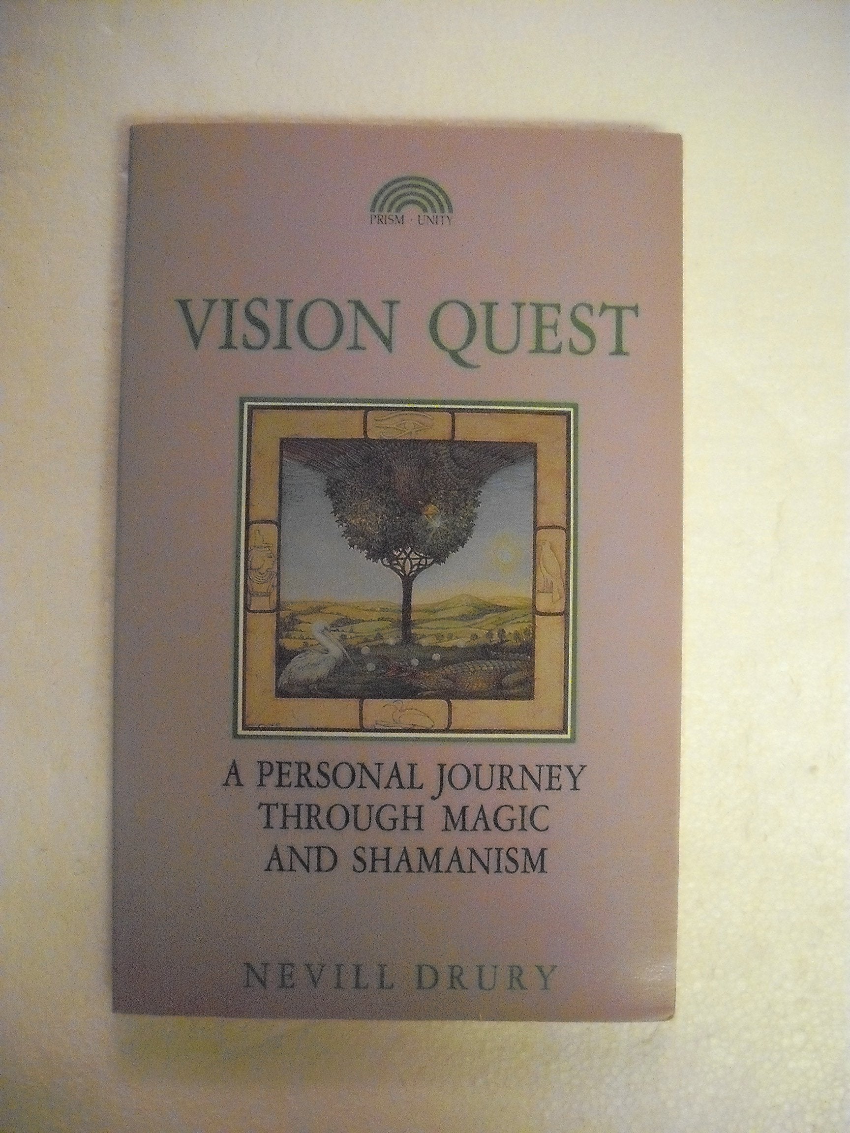Vision Quest: A Personal Journey Through Magic and Shamanism,Used