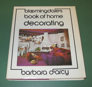 Bloomingdale's Book of Home Decorating,Used