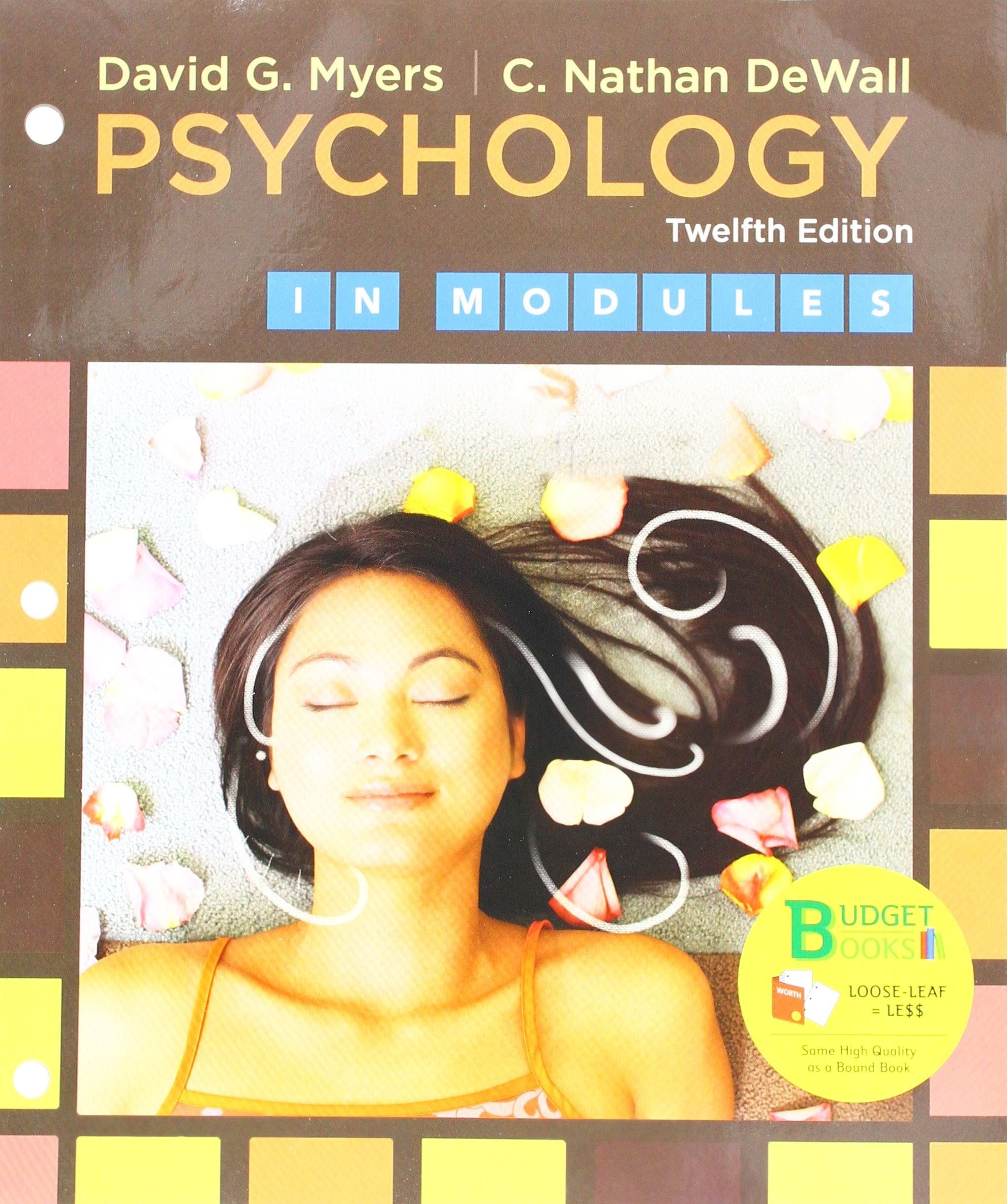 LooseLeaf Version for Psychology in Modules,Used