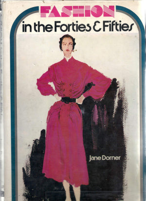 Fashion In The Forties & Fifties,Used