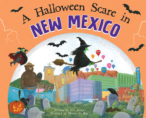 A Halloween Scare in New Mexico: A TrickorTreat Gift for Kids,Used