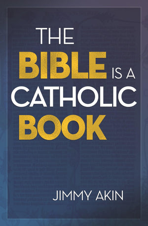 The Bible Is a Catholic Book,Used