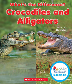Crocodiles and Alligators (Rookie ReadAbout Science: What's the Difference?) (Library Edition),Used