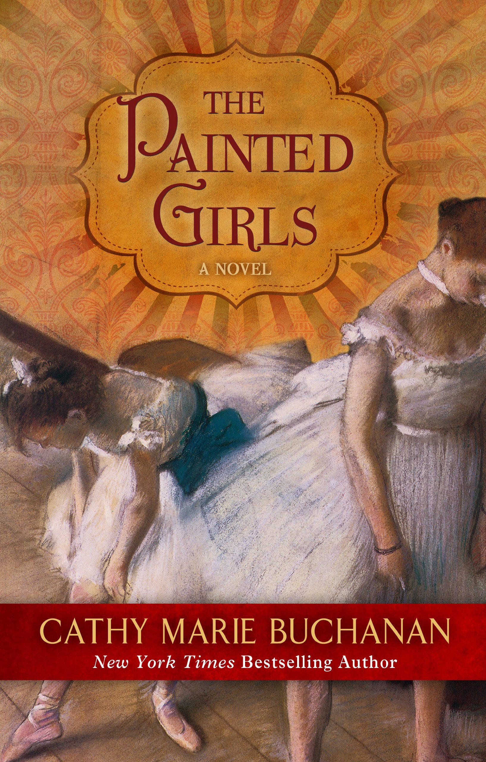 The Painted Girls (Wheeler Publishing Large Print Hardcover),Used