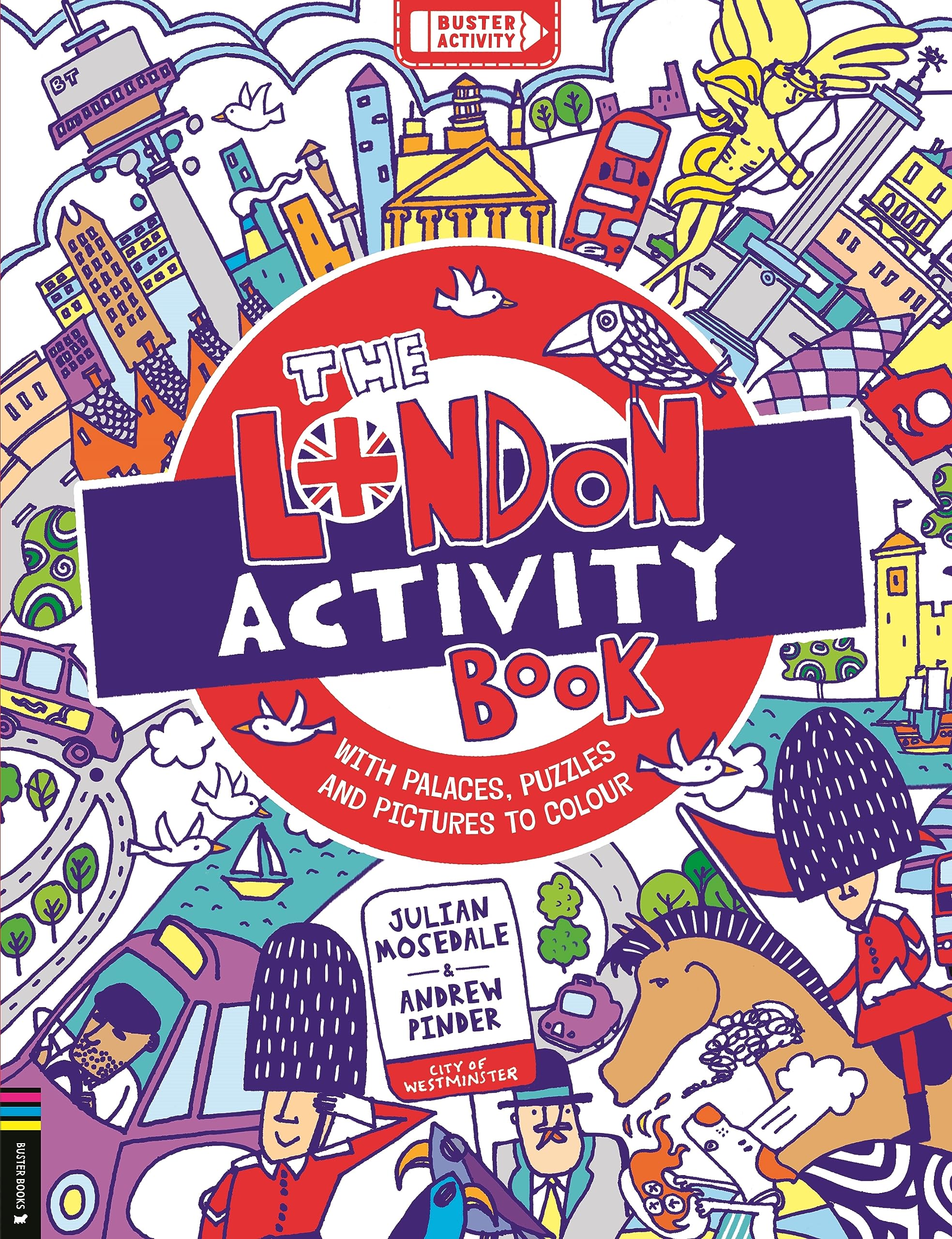 The London Activity Book: With palaces, puzzles and pictures to colour,New