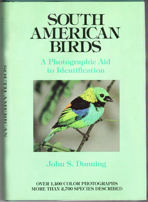 South American Birds: A Photographic Aid to Identification,Used