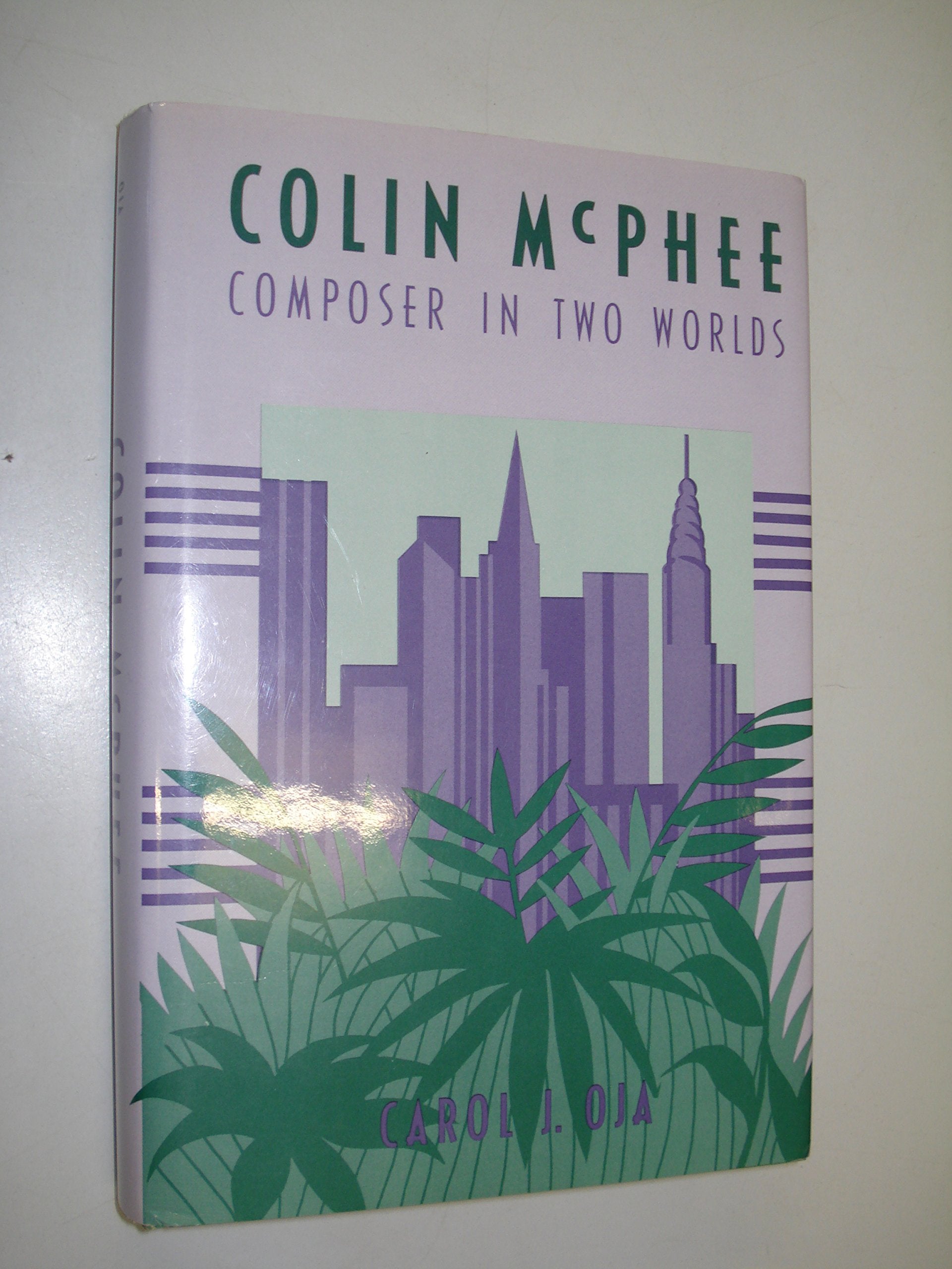 COLIN MCPHEE (Smithsonian Studies of American Musicians Series),Used