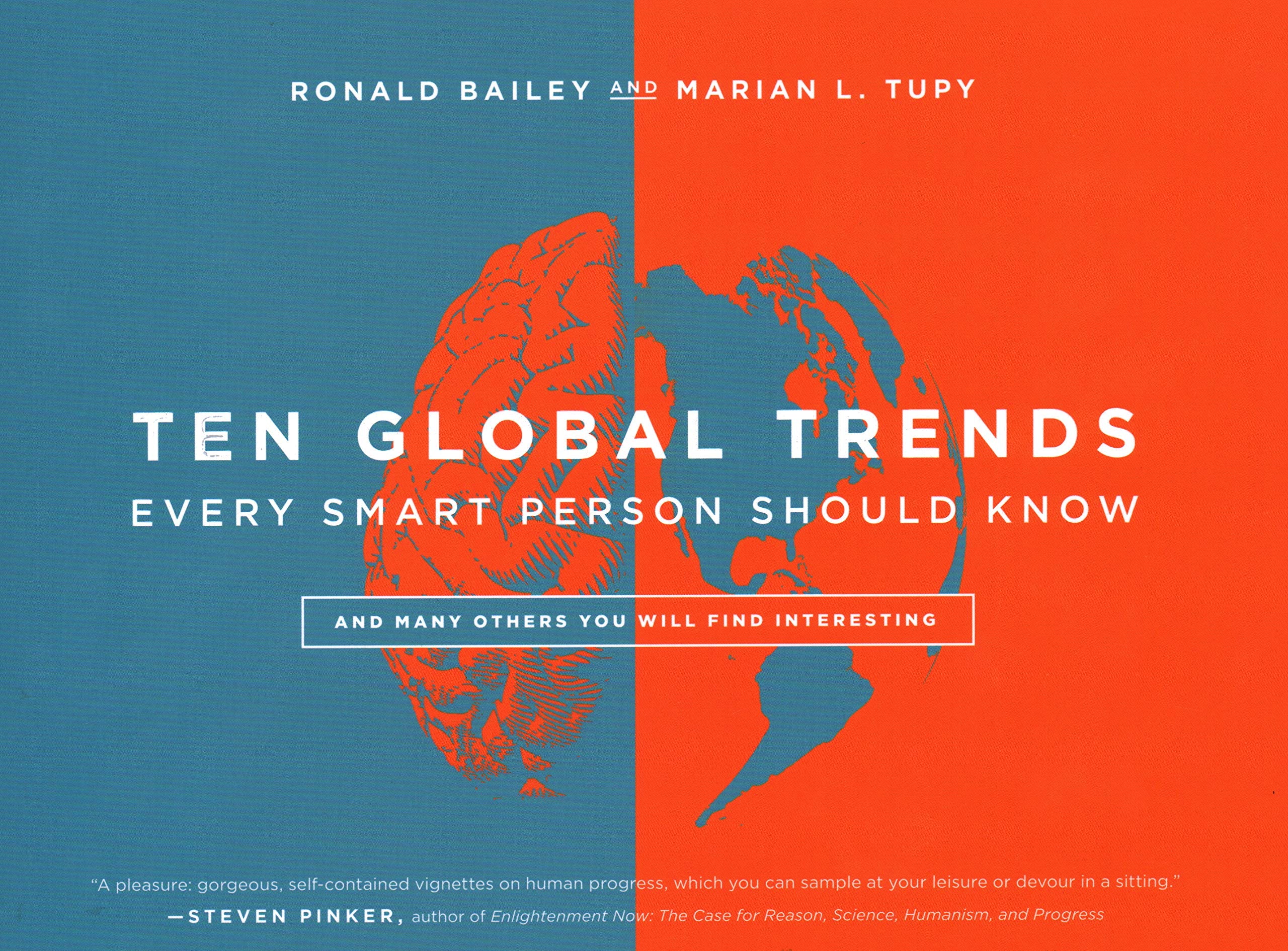 Ten Global Trends Every Smart Person Should Know: And Many Others You Will Find Interesting,Used