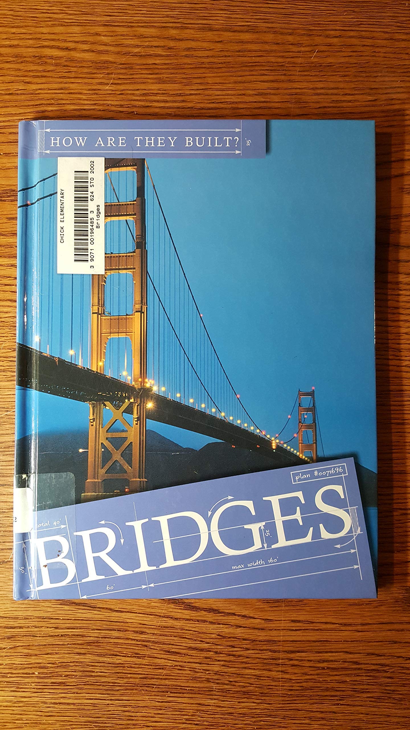 Bridges (How Are They Built?),Used