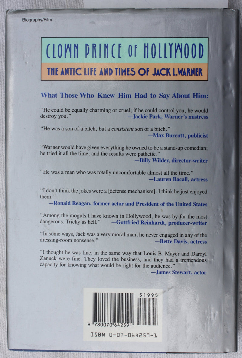 Clown Prince of Hollywood: The Antic Life and Times of Jack L. Warner,New