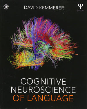 Cognitive Neuroscience Of Language,New