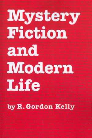 Mystery Fiction And Modern Life (Studies In Popular Culture),Used