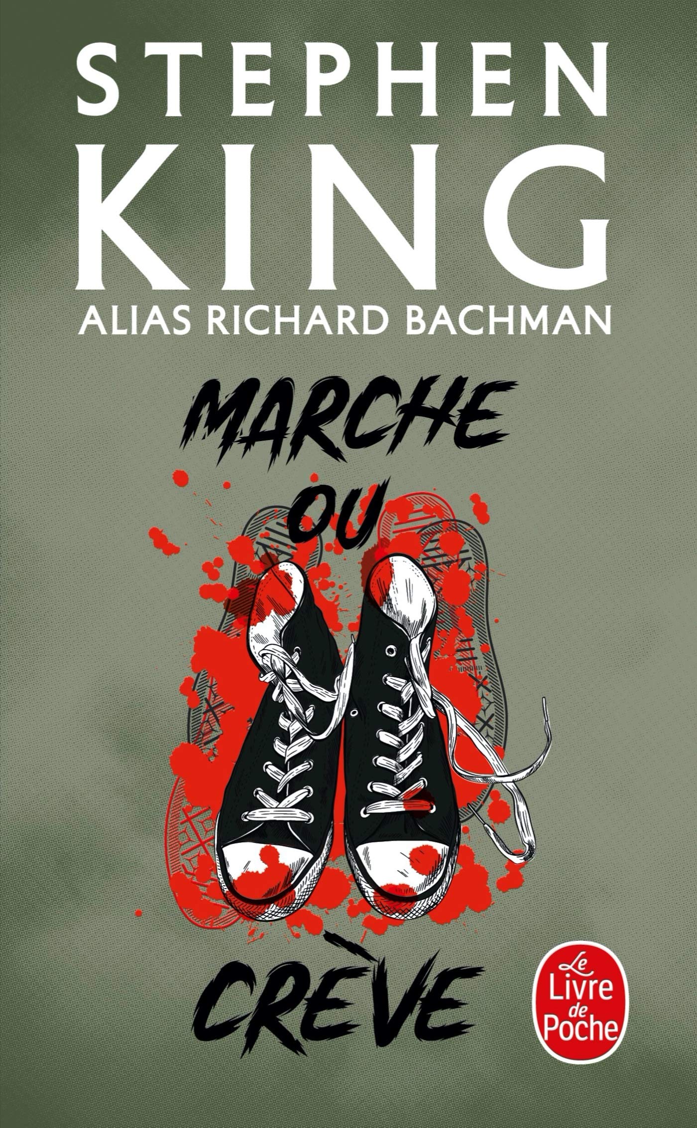 Marche Ou Creve (Le Livre De Poche) (French Edition),Used