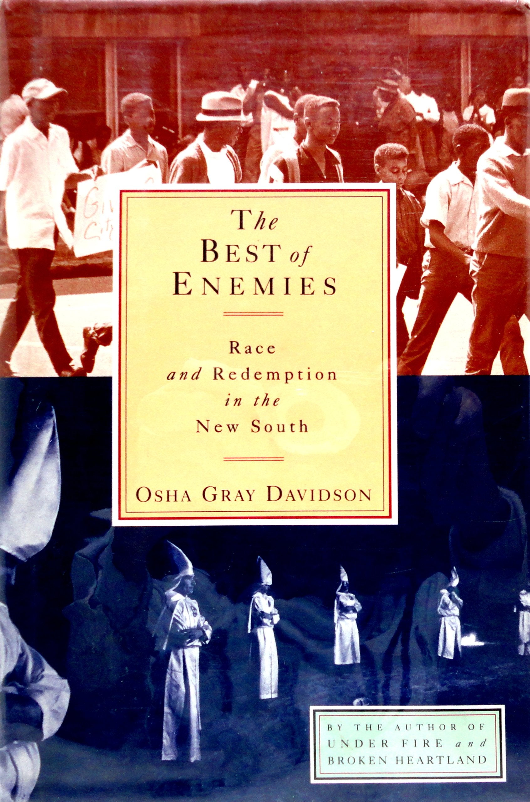 The Best Of Enemies: Race And Redemption In The New South