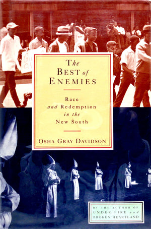 The Best Of Enemies: Race And Redemption In The New South