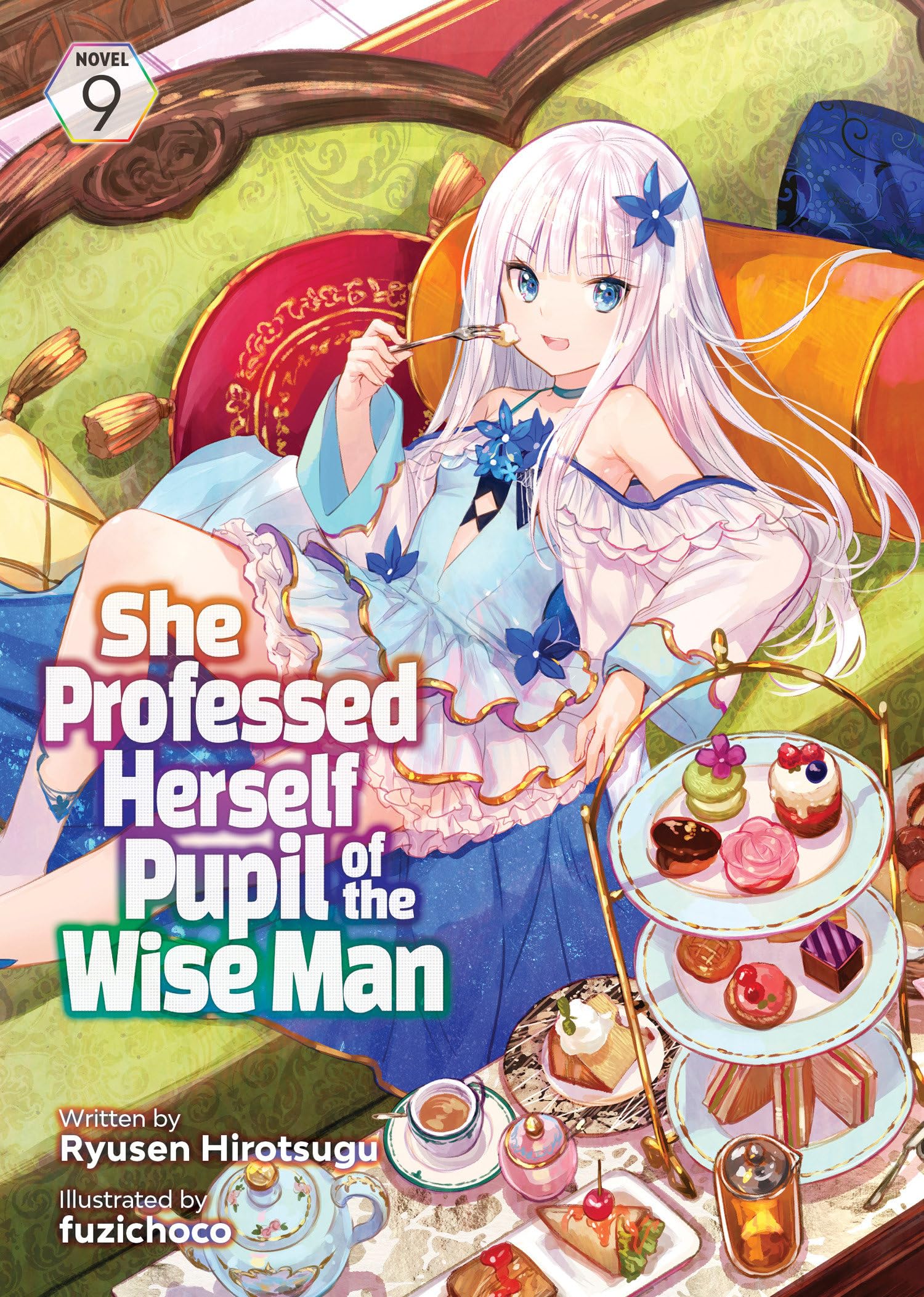 She Professed Herself Pupil Of The Wise Man (Light Novel) Vol. 9,Used