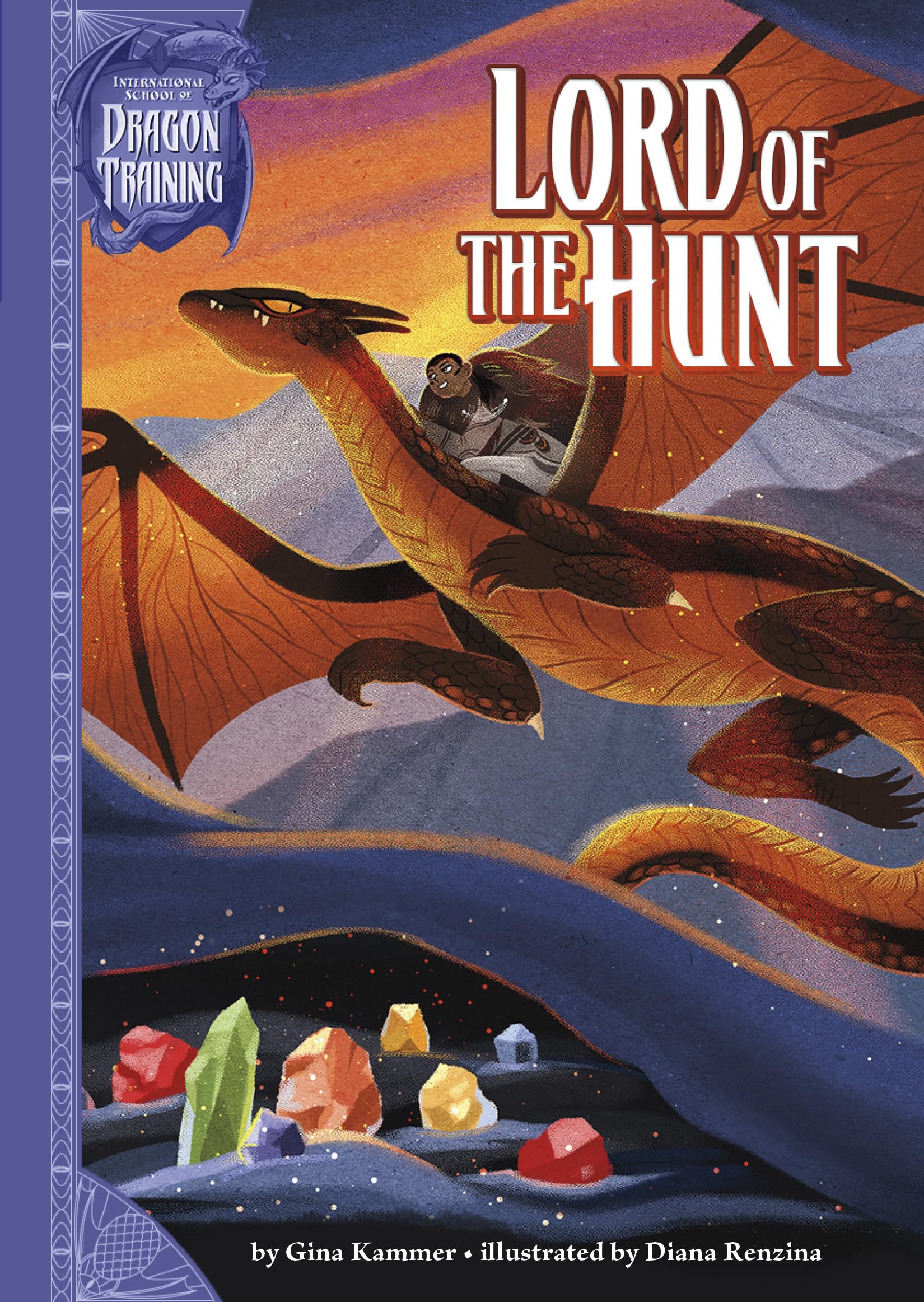 Lord of the Hunt (International School of Dragon Training),New