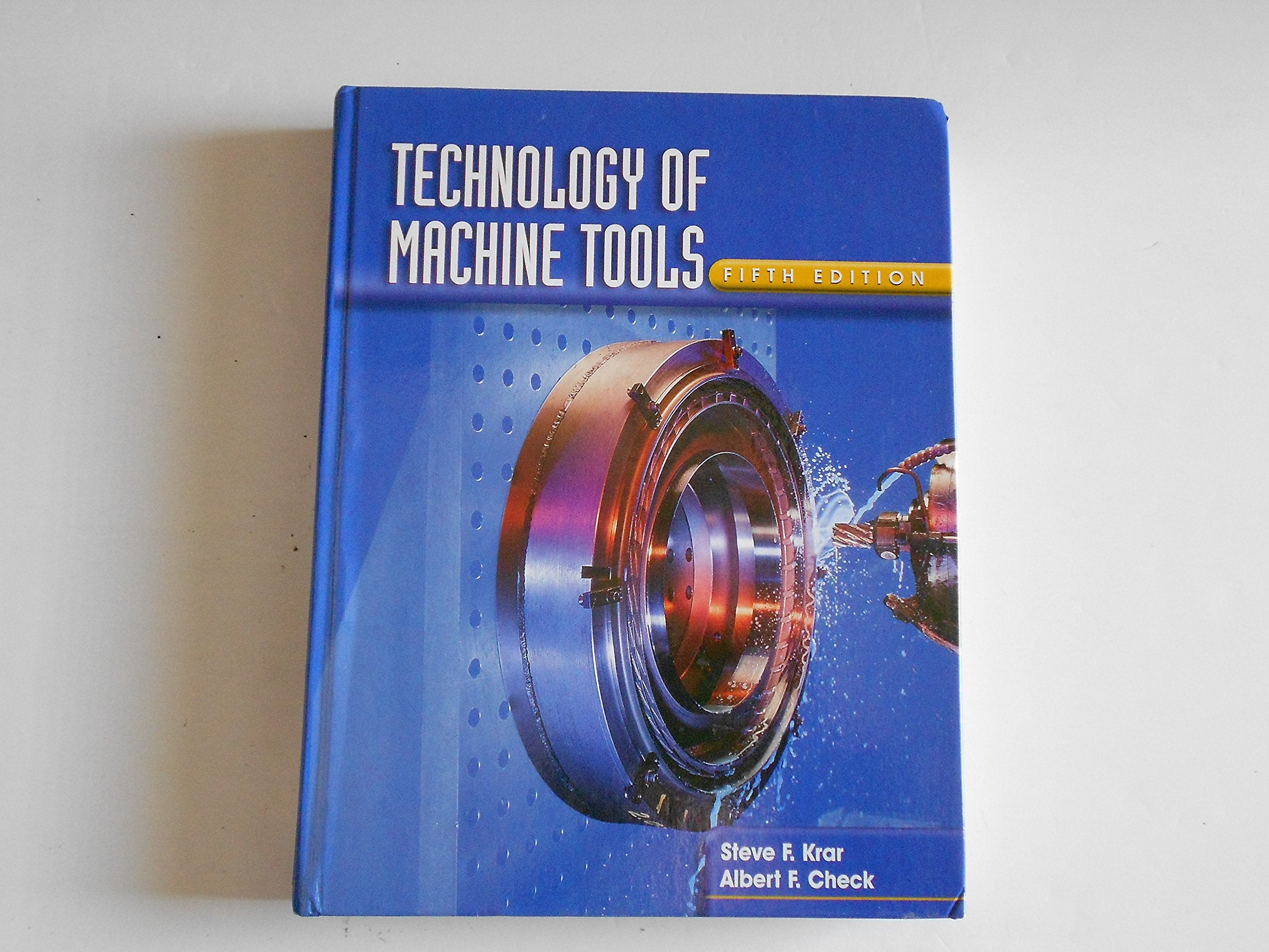 Technology of Machine Tools,New