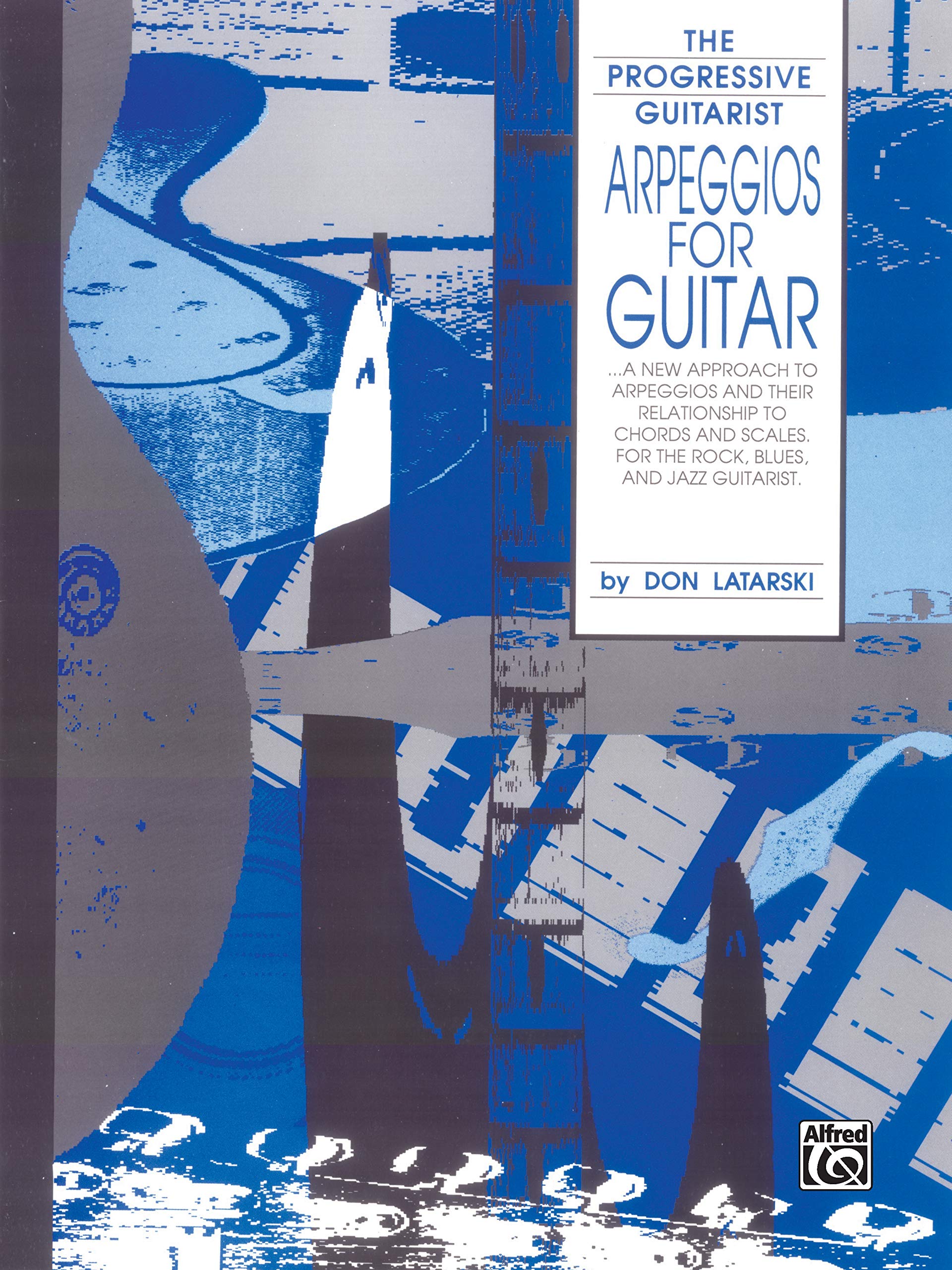 Arpeggios for Guitar (The Progressive Guitarist Series),Used