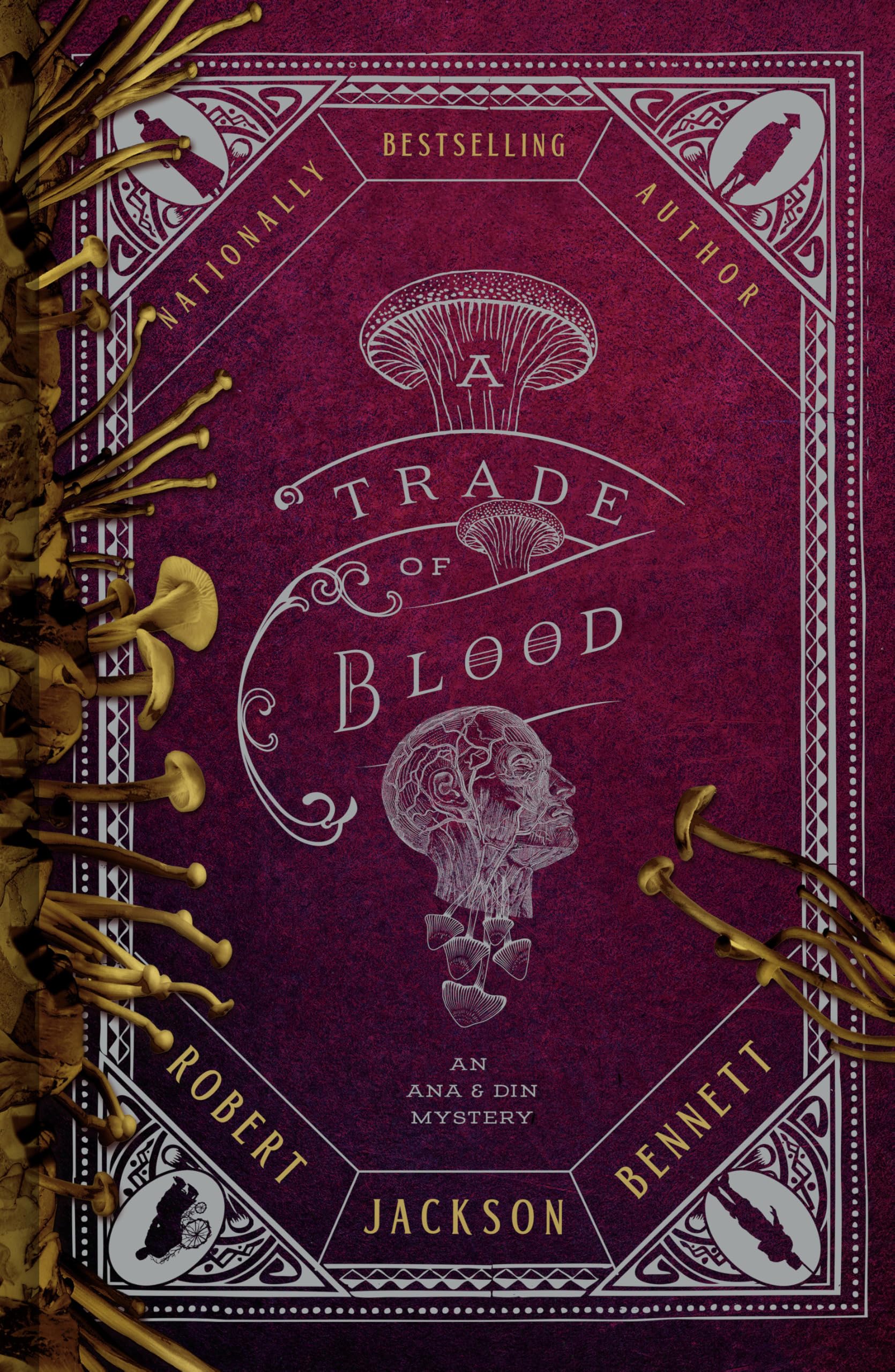 A Trade Of Blood: An Ana And Din Mystery (Shadow Of The Leviathan)