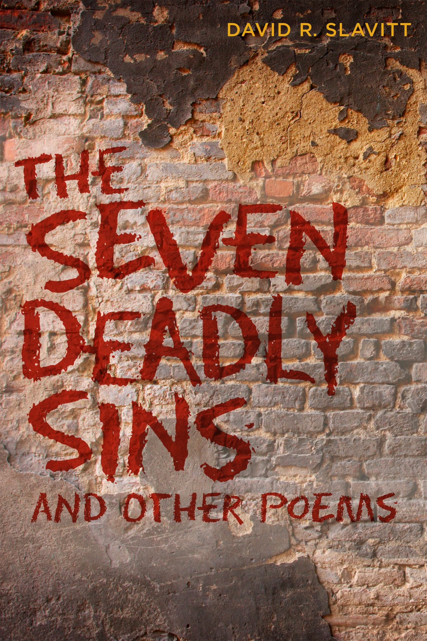 The Seven Deadly Sins And Other Poems,Used